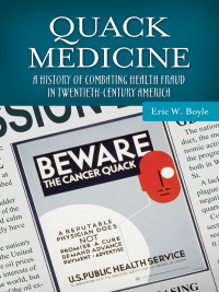 Cover image: Quack Medicine 1st edition 9780313385674