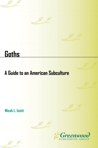 Imagen de portada: Goths 1st edition 9780313386046