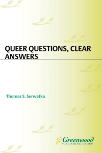 Cover image: Queer Questions, Clear Answers 1st edition