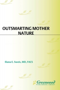 Titelbild: Outsmarting Mother Nature 1st edition