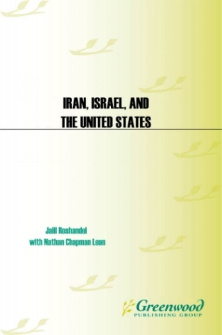 表紙画像: Iran, Israel, and the United States 1st edition
