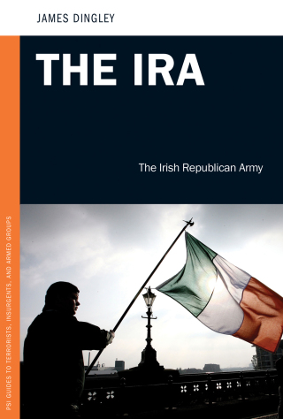 Cover image: The IRA 1st edition 9780313387036