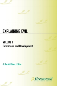 Immagine di copertina: Explaining Evil [3 volumes] 1st edition