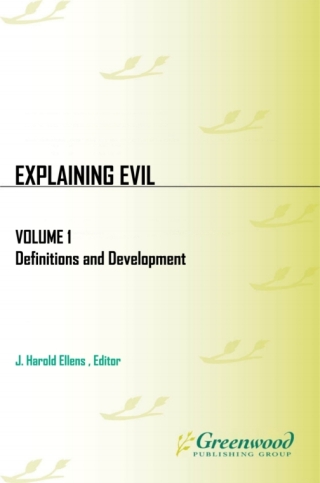 Cover image: Explaining Evil [3 volumes] 1st edition