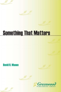 Cover image: Something That Matters 1st edition