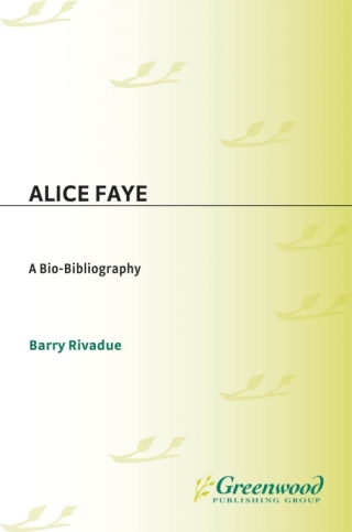Cover image: Alice Faye 1st edition