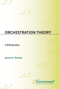 Cover image: Orchestration Theory 1st edition
