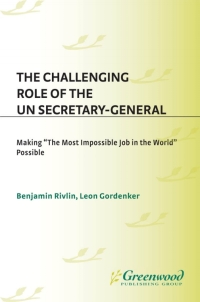 Imagen de portada: The Challenging Role of the UN Secretary-General 1st edition