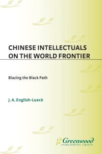 Cover image: Chinese Intellectuals on the World Frontier 1st edition 9780897895101