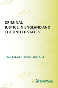 Omslagafbeelding: Criminal Justice in England and the United States 1st edition 9780275941338