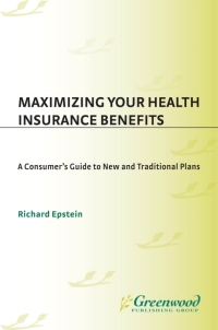 Imagen de portada: Maximizing Your Health Insurance Benefits 1st edition