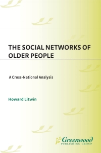 صورة الغلاف: The Social Networks of Older People 1st edition