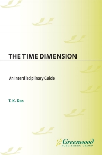 Immagine di copertina: The Time Dimension 1st edition