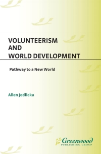 Imagen de portada: Volunteerism and World Development 1st edition