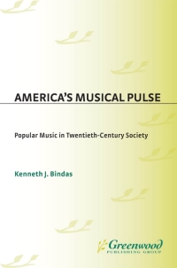 表紙画像: America's Musical Pulse 1st edition
