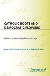 表紙画像: Catholic Roots and Democratic Flowers 1st edition