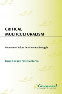 Imagen de portada: Critical Multiculturalism 1st edition 9780897893084