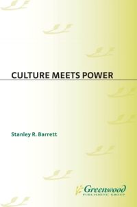 Imagen de portada: Culture Meets Power 1st edition