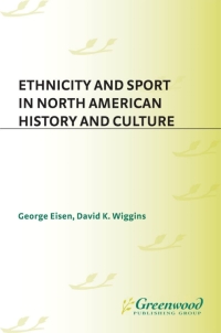 Immagine di copertina: Ethnicity and Sport in North American History and Culture 1st edition