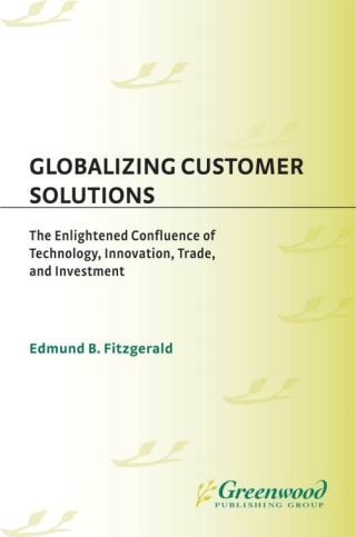 Imagen de portada: Globalizing Customer Solutions 1st edition 9780275970734