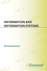 Cover image: Information and Information Systems 1st edition