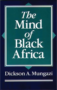 Immagine di copertina: The Mind of Black Africa 1st edition
