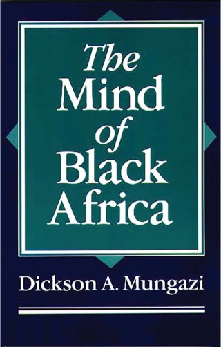 Cover image: The Mind of Black Africa 1st edition