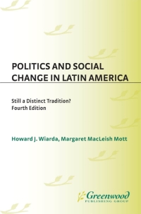 Imagen de portada: Politics and Social Change in Latin America 4th edition