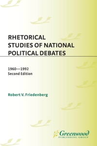 Imagen de portada: Rhetorical Studies of National Political Debates 2nd edition