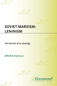 Titelbild: Soviet Marxism-Leninism 1st edition 9780275945497