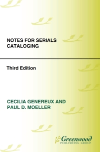 Imagen de portada: Notes for Serials Cataloging 3rd edition
