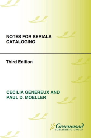 Cover image: Notes for Serials Cataloging 3rd edition