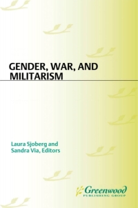 Cover image: Gender, War, and Militarism 1st edition