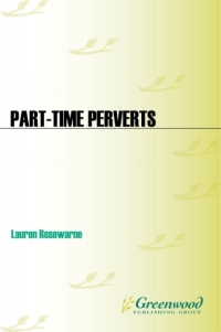 Cover image: Part-Time Perverts 1st edition