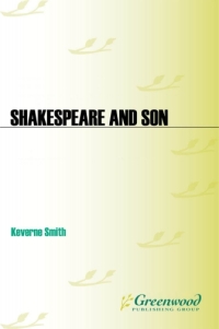 Cover image: Shakespeare and Son 1st edition