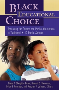 Cover image: Black Educational Choice 1st edition