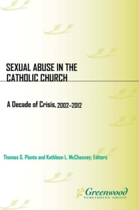 صورة الغلاف: Sexual Abuse in the Catholic Church 1st edition