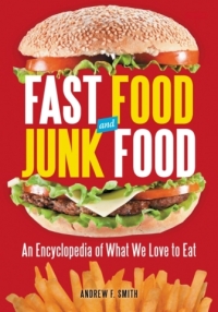 Immagine di copertina: Fast Food and Junk Food [2 volumes] 1st edition