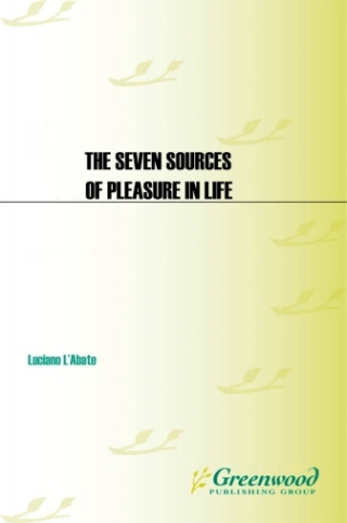 Imagen de portada: The Seven Sources of Pleasure in Life 1st edition