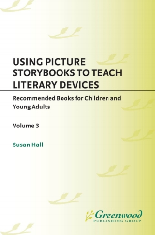 Titelbild: Using Picture Storybooks to Teach Literary Devices 1st edition 9781573563505