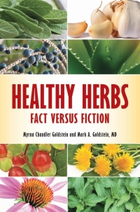Cover image: Healthy Herbs: Fact versus Fiction 9780313397806