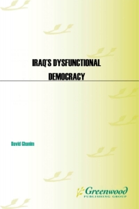 Cover image: Iraq's Dysfunctional Democracy 1st edition