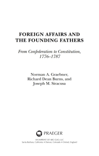 Cover image: Foreign Affairs and the Founding Fathers 1st edition