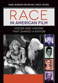 Imagen de portada: Race in American Film [3 volumes] 1st edition 9780313398391