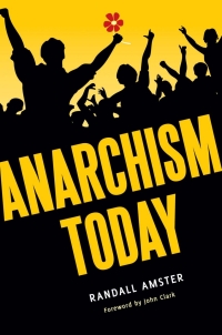 Cover image: Anarchism Today 1st edition 9780313398728