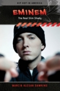 Immagine di copertina: Eminem: The Real Slim Shady 9780313398933