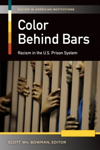 Titelbild: Color Behind Bars: Racism in the U.S. Prison System [2 volumes] 9780313399039