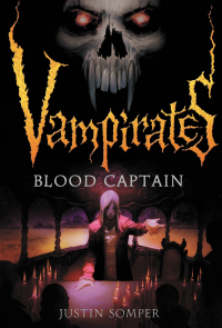 Cover image: Vampirates: Blood Captain 9780316039970