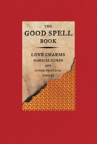 Cover image: The Good Spell Book 9780316488396