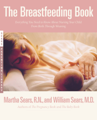 Cover image: The Breastfeeding Book 9780316777278